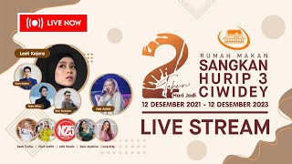 🔴 [ LIVE ] HARI JADI RM.SANGKAN HURIP 3 CIWIDEY | HIBURAN : N25 FEAT LESTI, AYAH KEJORA & ADE ASTRID