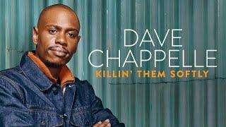 DAVE CHAPPELLE KILLIN THEM SOFTLY/CLASSIC THROWBACK