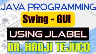 Java Tutorial Series - ( Swing 2 ) - JLabel