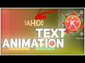 2 Text Animation Tricks in KineMaster | text animation | kinemaster text effects Hindi