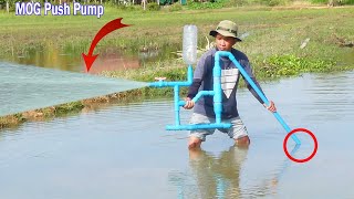 We turn PVC pipe into Hight speed water push pump without electricity easy way to do setup