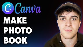 How to Make a Photo Book in Canva (Full 2025 Guide)
