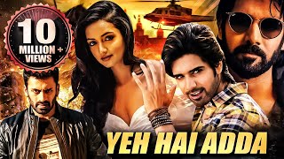 Yeh Hai Adda (Adda) 2019 NEW RELEASED Full Hindi Dubbed Movie | Sushanth, Shanvi, Dev Gill