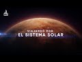 Viajando por los planetas del Sistema solar