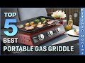 Top 5 Best Portable Gas Griddle Review in 2023 | Buying Guide