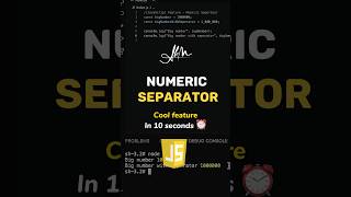 Numeric Separator - JavaScript Tutorial - #reactjs #javascript #shorts