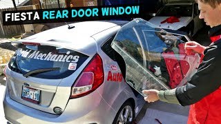 HOW TO REMOVE OR REPLACE REAR DOOR WINDOW ON FORD FIESTA MK7