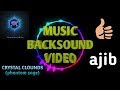 CRYSTAL CLOUNDS - PHANTOM SAGE || BACKSOUD VIDEO - AJIB