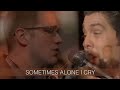 sometimes i cry lyric video live at the billy graham library charlotte nc 2011