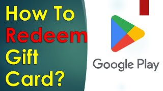 How to REDEEM Google Play Gift Card?