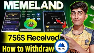 Memeland Today Withdrawal Received | Memeland Big Exchange listing | Memeland New Update