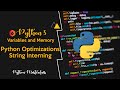 2.13 - Python Optimizations String Interning