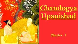 Chandogya Upanishad Explored: Ancient Vedantic Teachings | Full English Audiobook 🌞 | Chapter - 1