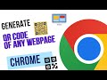 How to Generate a QR Code for Any Webpage in Google Chrome
