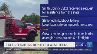 East Texas firefighters deploy to West Texas