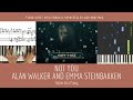 NOT YOU - Alan Walker & Emma Steinbakken | Piano Sheet | Piano Chord | Tutorial
