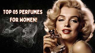 Top 5 Best Perfumes for Women 2025 | Smell Expensive, Elegant \u0026 Irresistible! 💖