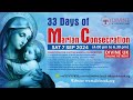 (LIVE) Marian Consecration - Day 33 (7 September 2024) Divine UK