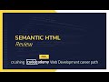 Crushing Codecademy PRO WEB DEVELOPMENT career path Challenge - Review (SEMANTIC HTML)