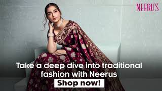 Traditional Fashion with Neerus