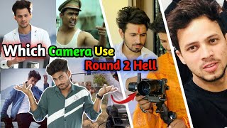 Which camera use @Round2hell for youtube videos? 📸