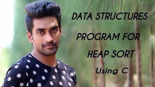 Program for Heap Sort Using C