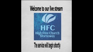 High Free Church Morning Service 26.01.2025