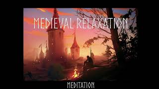 Relaxing Campfire Medieval Music | 30 min