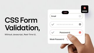 CSS Form Validation Without JavaScript! 💡 Full Real-Time UI Explained (Hindi)