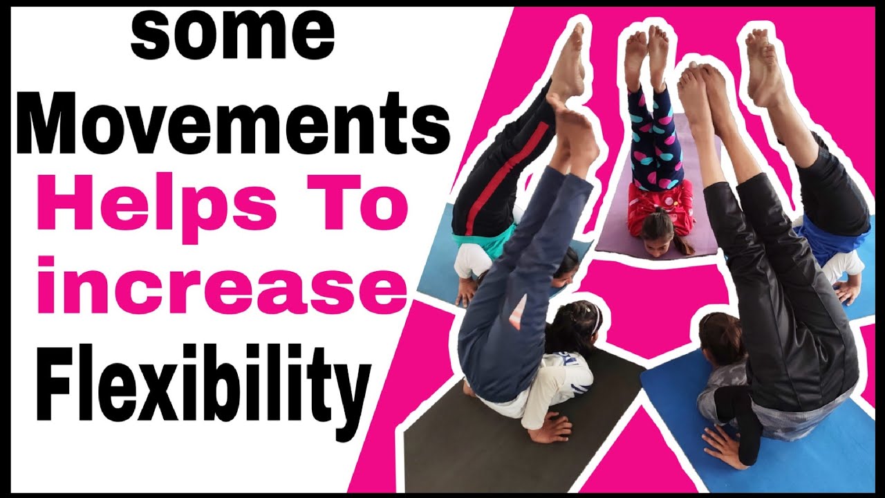 Some Movements Exercises For Improve Flexibility, Strength,and Stamina ...