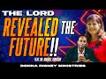 The Lord Revealed The Future! Here's what we need to KNOW! | Donna Rigney