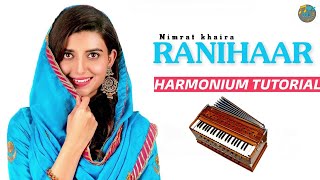 Raani Haar By Nimrat Khaira Harmonium Tutorial