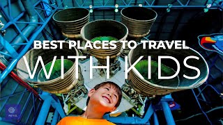 Best USA Family Vacation Spots | GET PLAYFUL with these Best Places to Travel with Kids in the USA