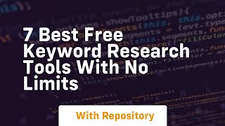7 best free keyword research tools with no limits