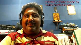 Carnatic 8 holes,Sulav Swargam Flutes.