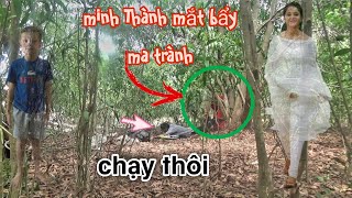 12 giờ trưa minh thành vô rừng gặp ma trành biến hóa nhiều  vong chạy thoát thân ( phim ma)