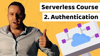 Lesson 2 Serverless authentication tutorial for beginners