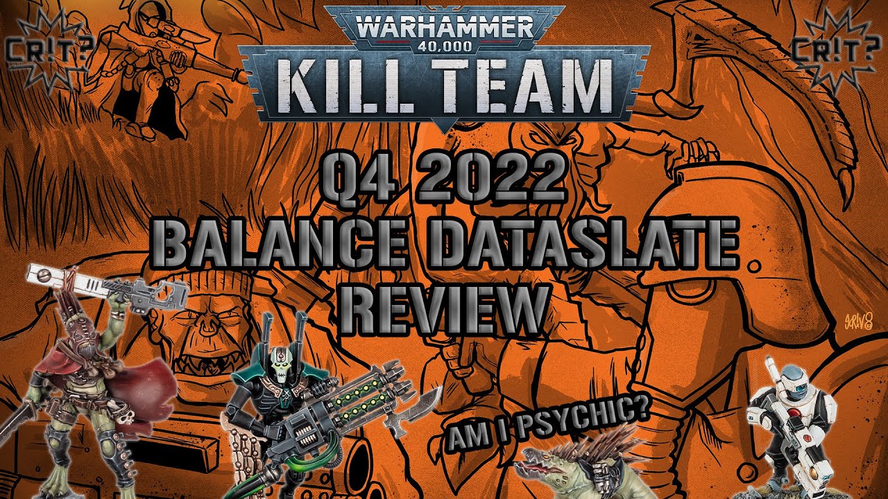 Kill Team | Q4 2022 Balance Dataslate Review - YouTube