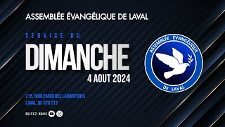 Service Dimanche 4 Août 2024