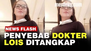 Dokter Lois Diduga Sebar Hoaks, Sebut Nakes Sebagai Alat Propaganda