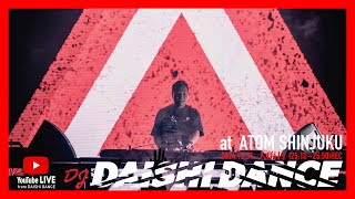 DJ MIX at 3000人のCOUNTDOWN PARTY #HOUSE #MASHUP #DAISHIDANCE ATOM SHINJUKU,TOKYO