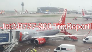 Jet2.com B737-800 Tripreport! MAN-MAH!