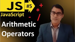 Javascript Arithmetic Operators | Javascript basic lesson 5 | Operators in javascript in hindi