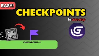 SIMPLE CHECKPOINTS IN GDEVELOP🔥[EASY] tutorial for beginners💯