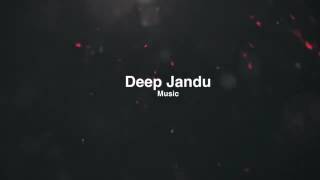 karvai (full Song) Tarsem Jassar | Deep Jandu | Latest Punjabi Songs 2017