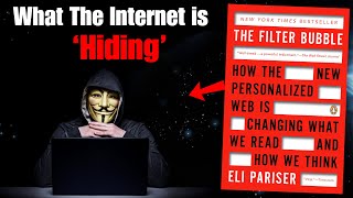 The Filter Bubble: The Secret Way the Internet is Hiding the World From You | Full Book Summary