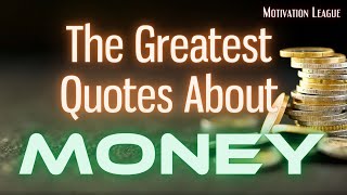 The Most Inspiring Money Quotes Video