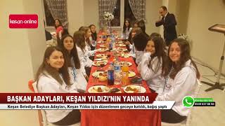 Başkan Adayları ,Keşan Yıldızı'nın yanında