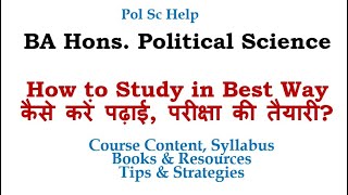 How to Study for BA Hons. Political Science? Course structure, Course Content, Books, Tips, Strategy