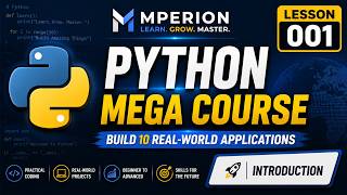 001. Python Course Introduction | The Python Mega Course: Build 10 Real-World Applications